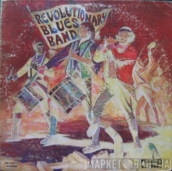 Revolutionary Blues Band - Revolutionary Blues Band