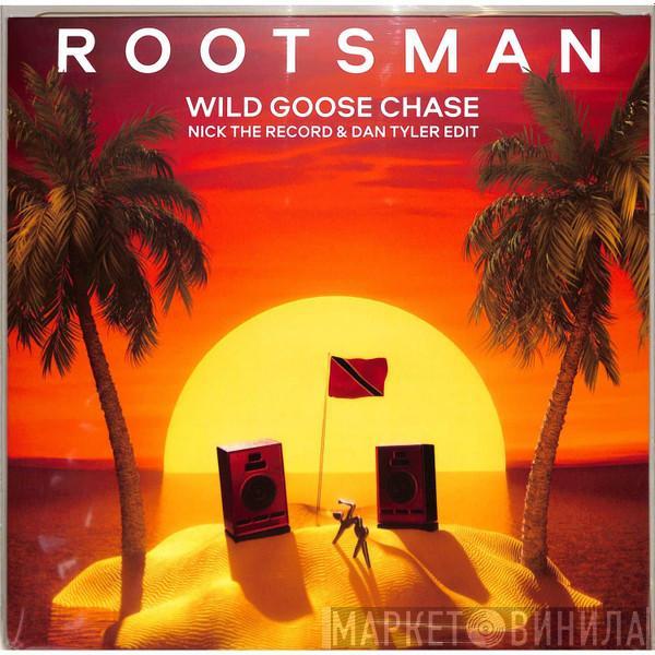 Rootsman - Wild Goose Chase