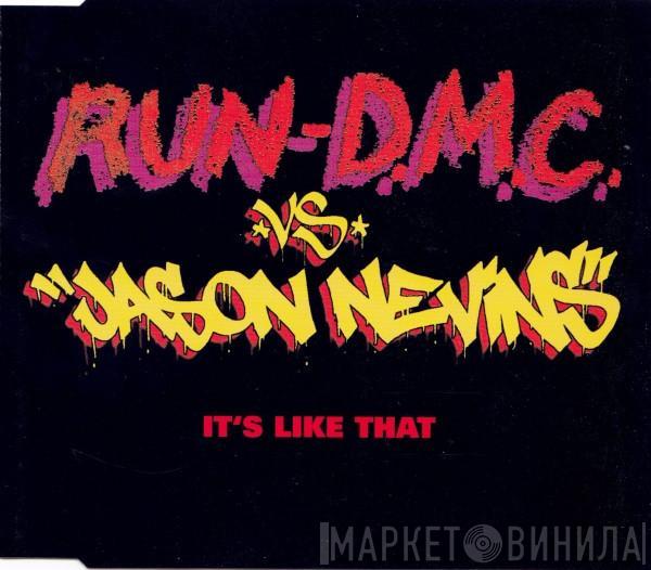 Run-DMC, Jason Nevins - It's Like That