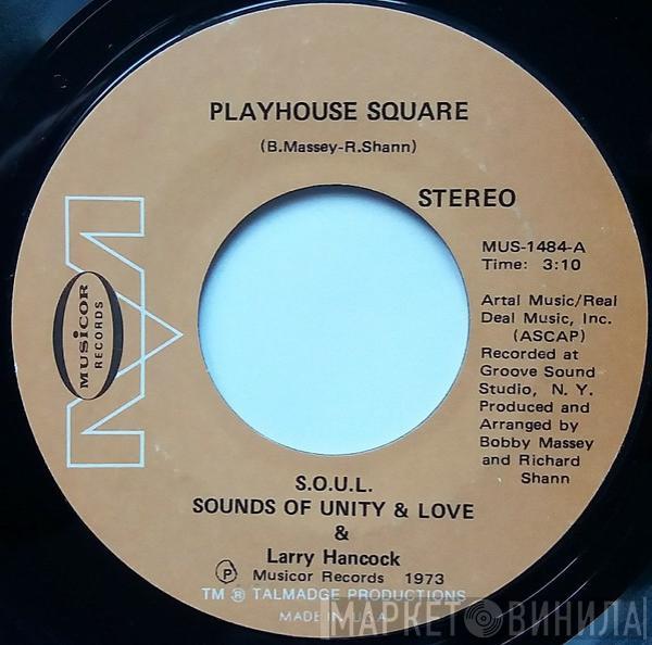 S.O.U.L., Larry Hancock  - Playhouse Square / On Top Of The World