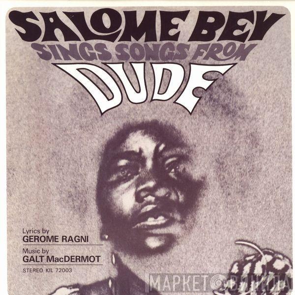 Salome Bey - Salome Bey Sings Songs From Dude
