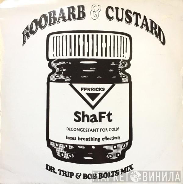 Shaft  - Roobarb & Custard