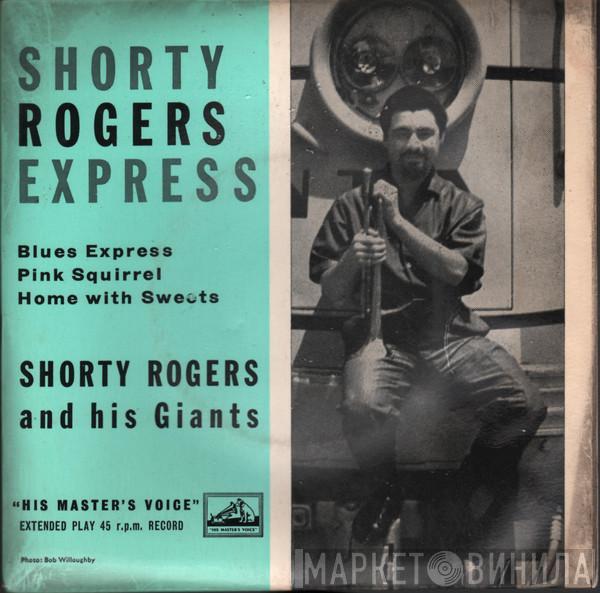 Shorty Rogers And His Giants - Shorty Rogers Express