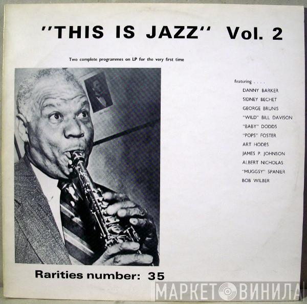 Sidney Bechet - This Is Jazz Vol. 2