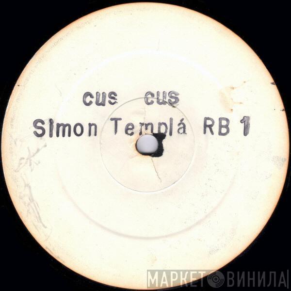 Simon Templa - Hungry Eyes / Cus Cus