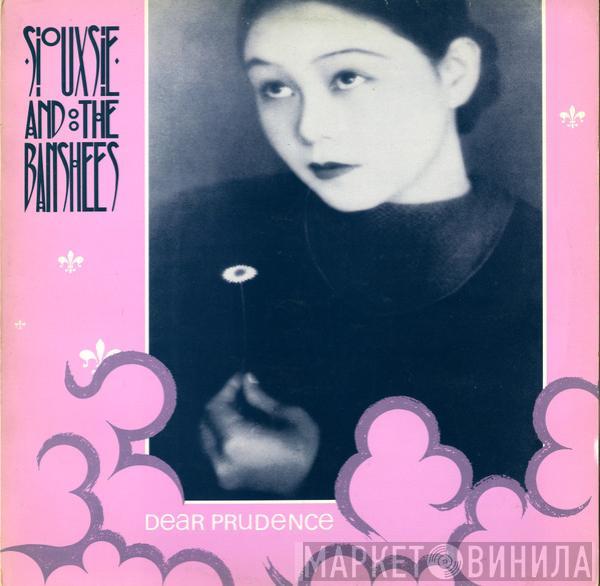 Siouxsie & The Banshees - Dear Prudence