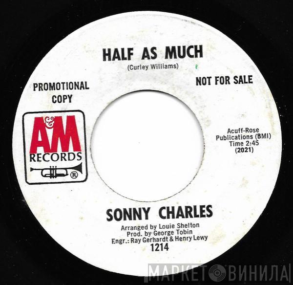 Sonny Charles - Half As Much