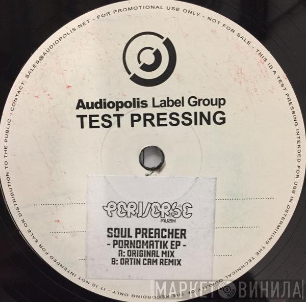 Soul Preacher - Pornomatik EP