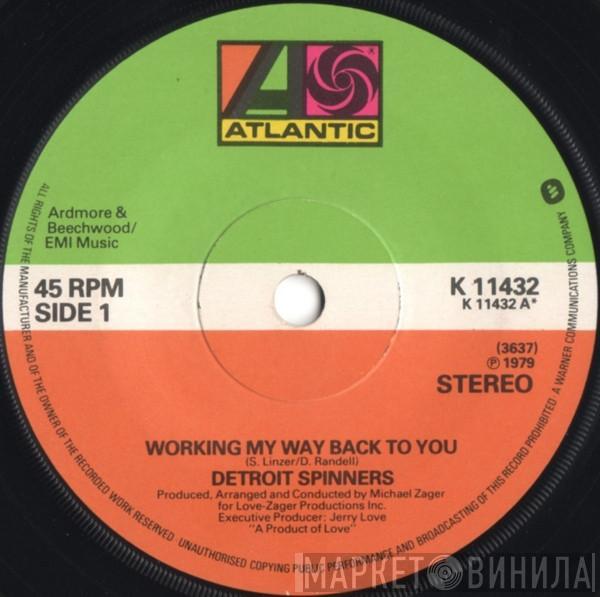 Spinners - Working My Way Back To You