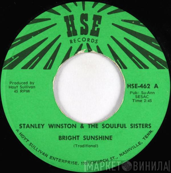 Stanley Winston, The Soulful Sisters - Bright Sunshine / Hard Time Jesus