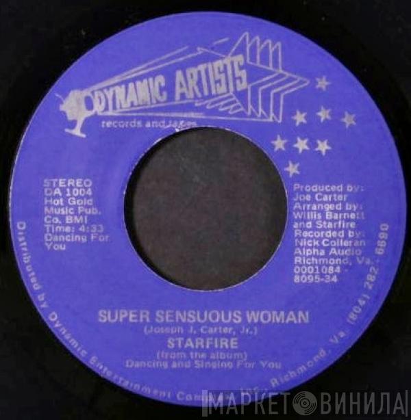 Starfire  - I Want To Sing This Song For You / Super Sensuous Woman