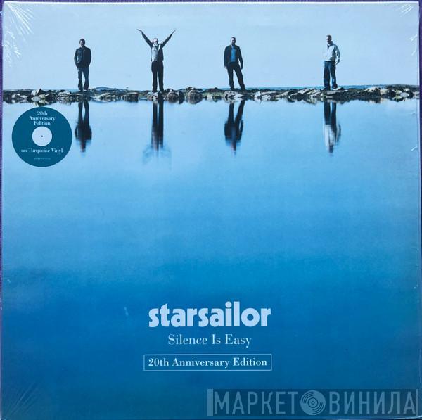 Starsailor - Silence Is Easy (20th Anniversary Edition)