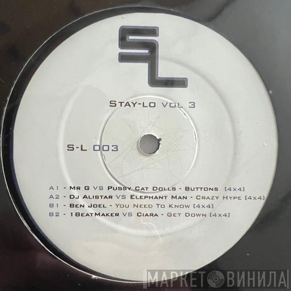  - Stay-Lo Recordings Vol.3