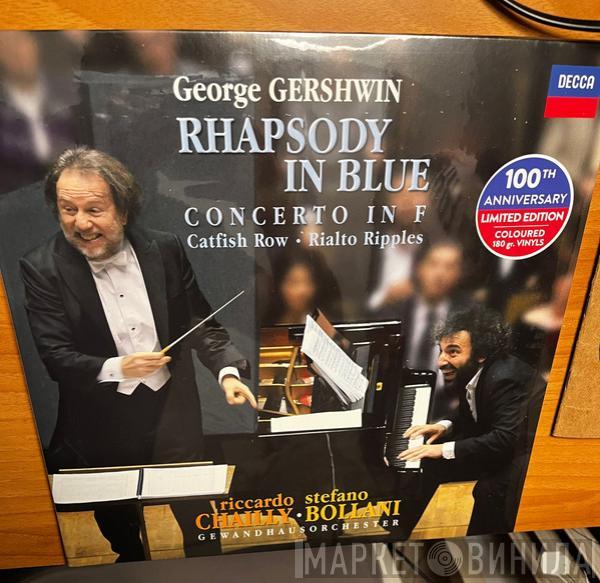 Stefano Bollani, Riccardo Chailly, Gewandhausorchester Leipzig - Gerswhin: Rhapsody in Blue