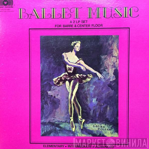 Stephen J. Mato - Ballet Music - A 2 LP Set For Barre & Center Floor