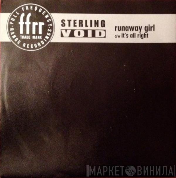 Sterling Void - Runaway Girl c/w It's All Right