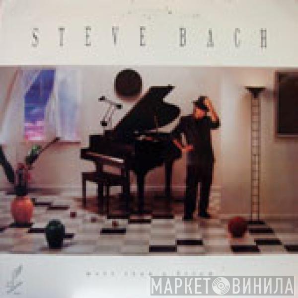 Steve Bach - More Than A Dream