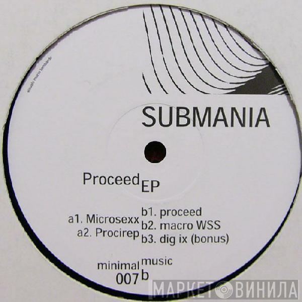 Submania - Proceed EP