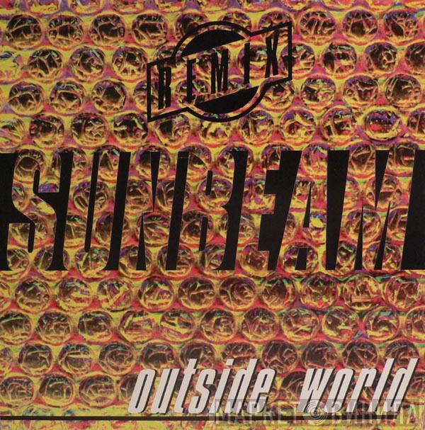 Sunbeam - Outside World (Remix)