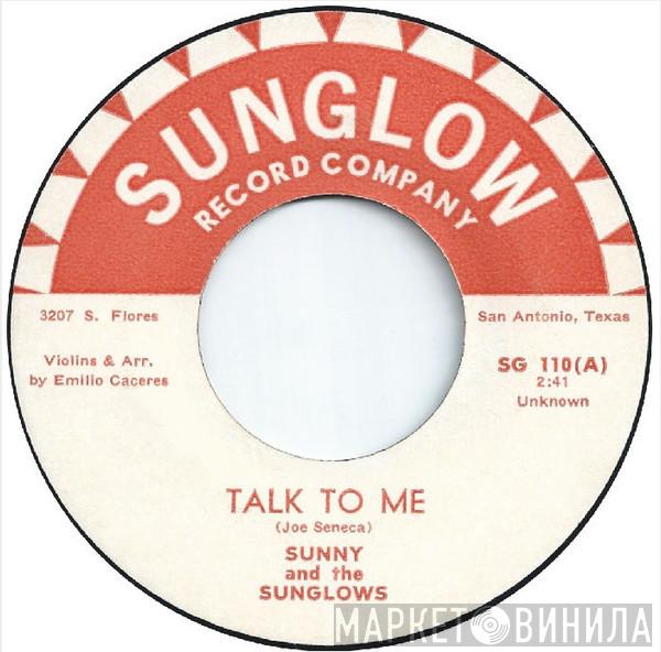 Sunny & The Sunglows - Talk To Me / Pony Time