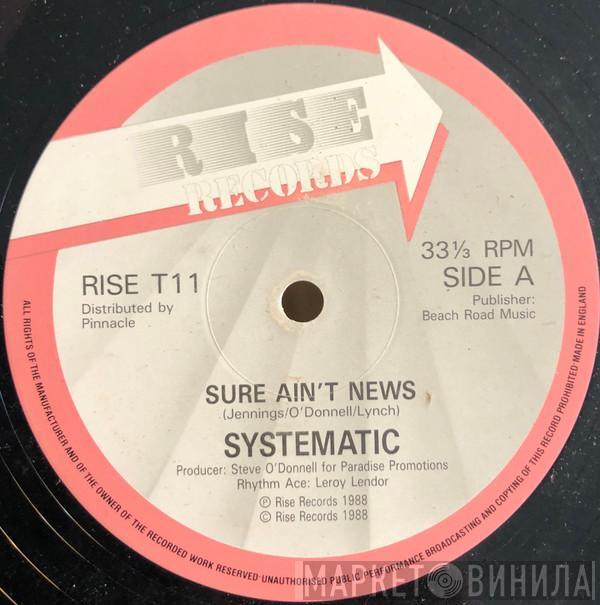 Systematic  - Sure Ain't News