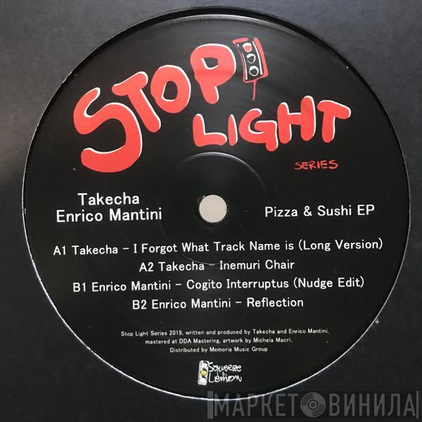 Takecha, Enrico Mantini - Pizza & Sushi EP