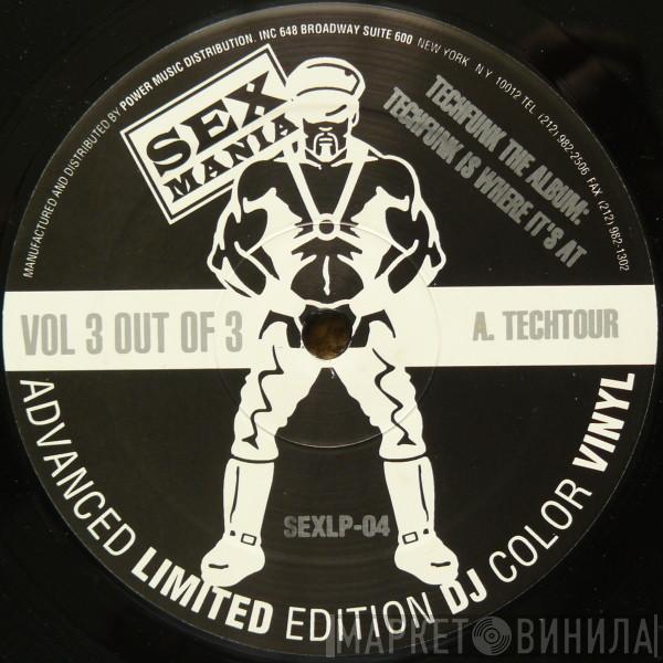 Techfunkers - Techfunkers The Album:Techfunk Is Where It's At (Vol 3 Out Of 3)