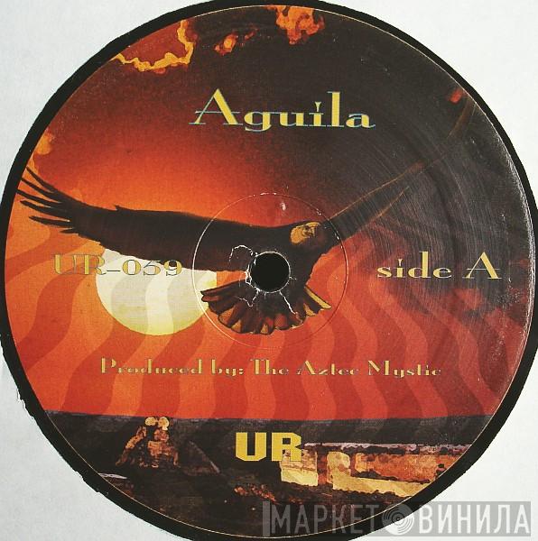 The Aztec Mystic - Aguila