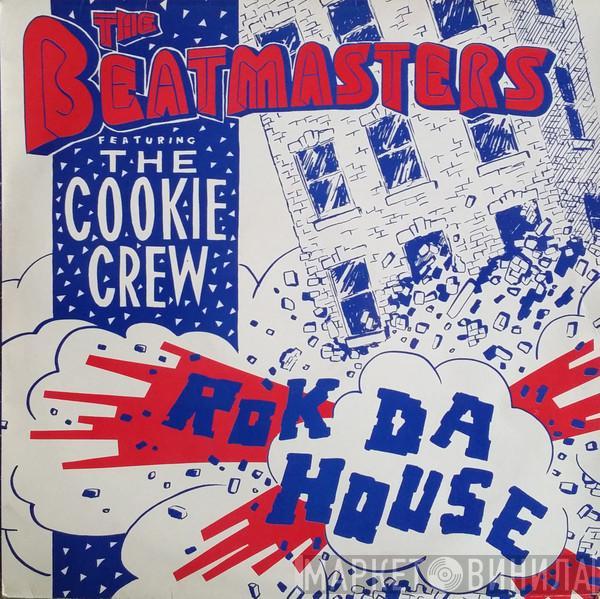The Beatmasters, The Cookie Crew - Rok Da House