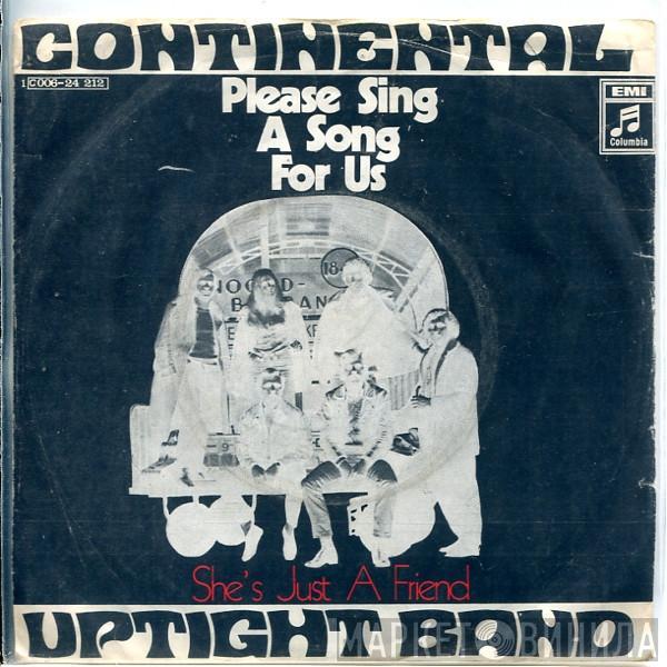 The Continental Uptight Band - Please Sing A Song For Us