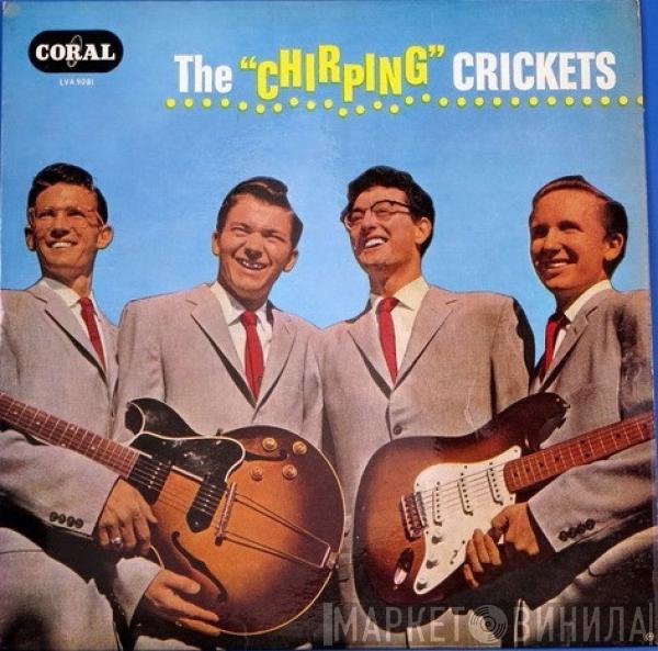 The Crickets  - The "Chirping" Crickets