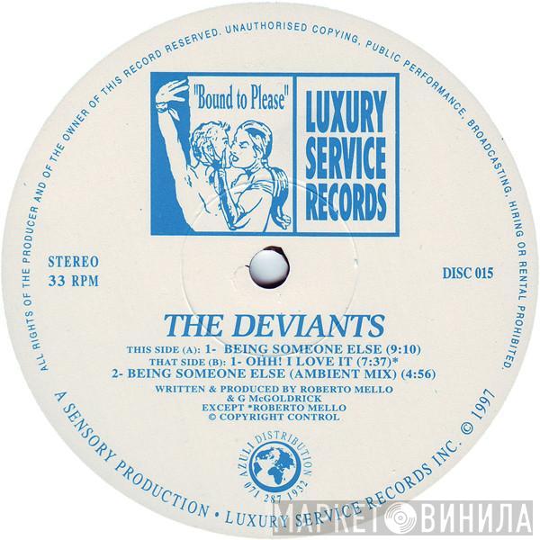 The Deviants - Being Someone Else