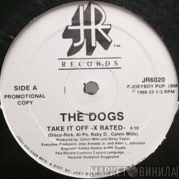 The Dogs - Take It Off