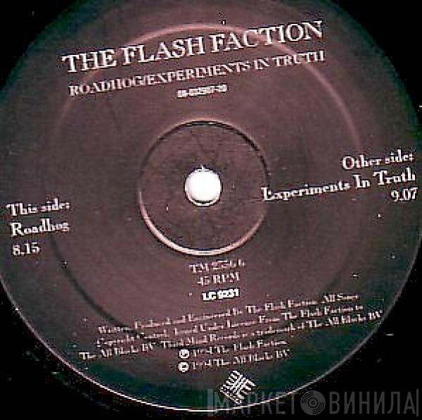 The Flash Faction - Roadhog / Experiments In Truth