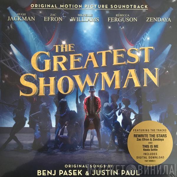 The Greatest Showman Cast, Benj Pasek, Justin Paul  - The Greatest Showman (Original Motion Picture Soundtrack)