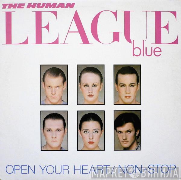 The Human League - Open Your Heart / Non-Stop