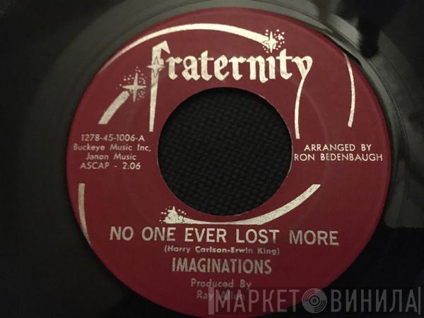 The Imaginations  - No One Ever Lost More / Strange Voice