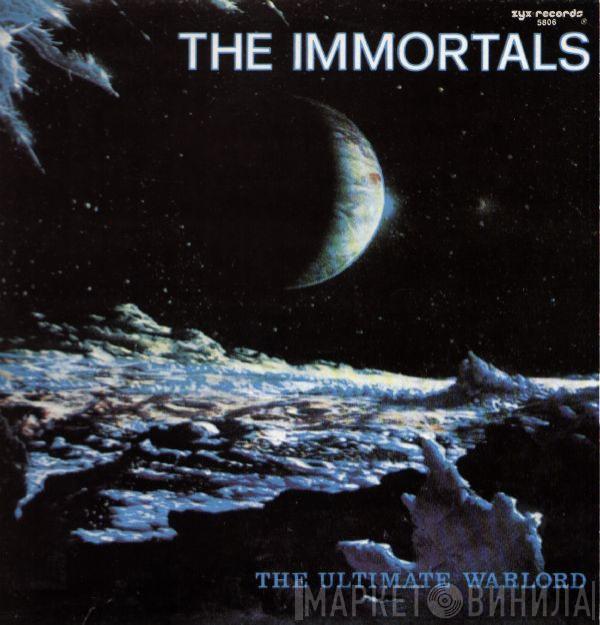 The Immortals  - The Ultimate Warlord