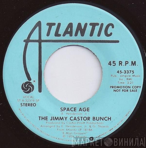 The Jimmy Castor Bunch - Space Age