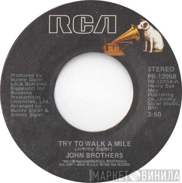 The John Brothers - Try To Walk A Mile