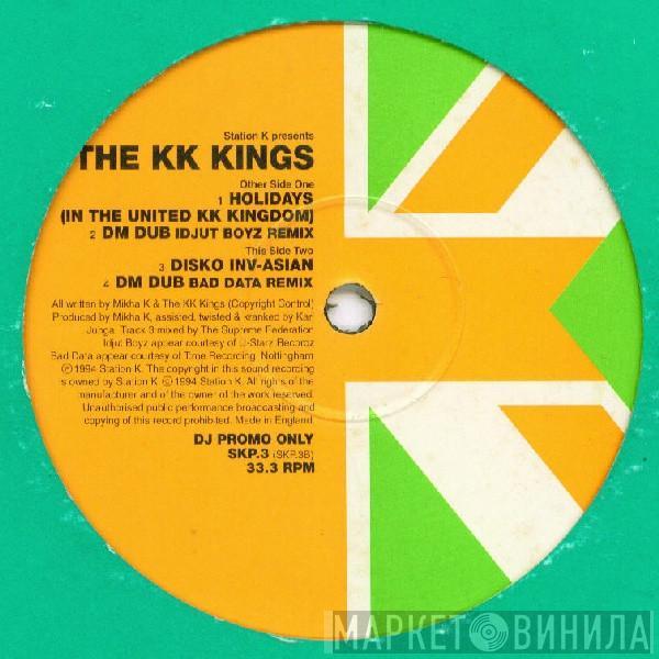 The KK Kings - Holidays (In The United KK Kingdom)