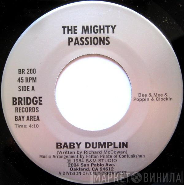 The Mighty Passions - Baby Dumplin / I'm So Lonely
