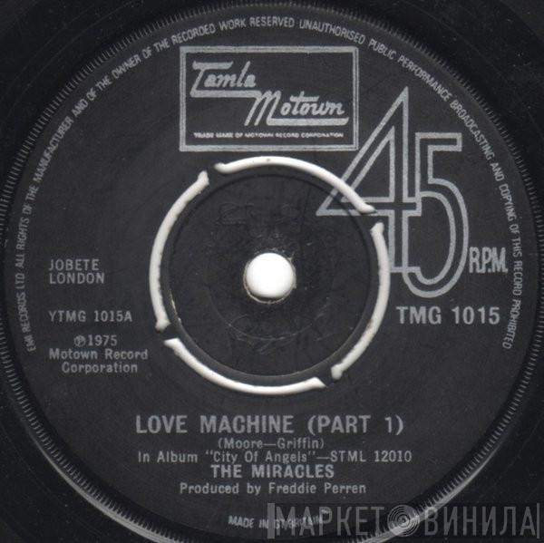 The Miracles - Love Machine (Part 1)