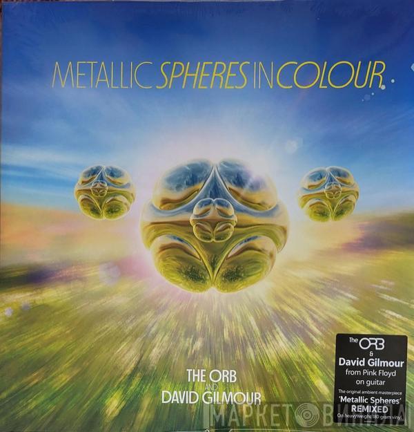 The Orb, David Gilmour - Metallic Spheres In Colour