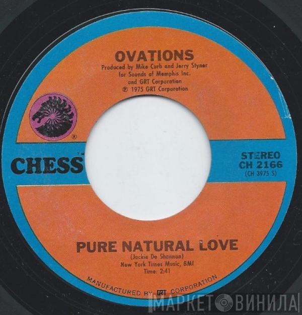 The Ovations - Pure Natural Love