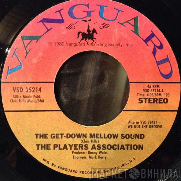 The Players Association - The Get Down Mellow Sound / Dance