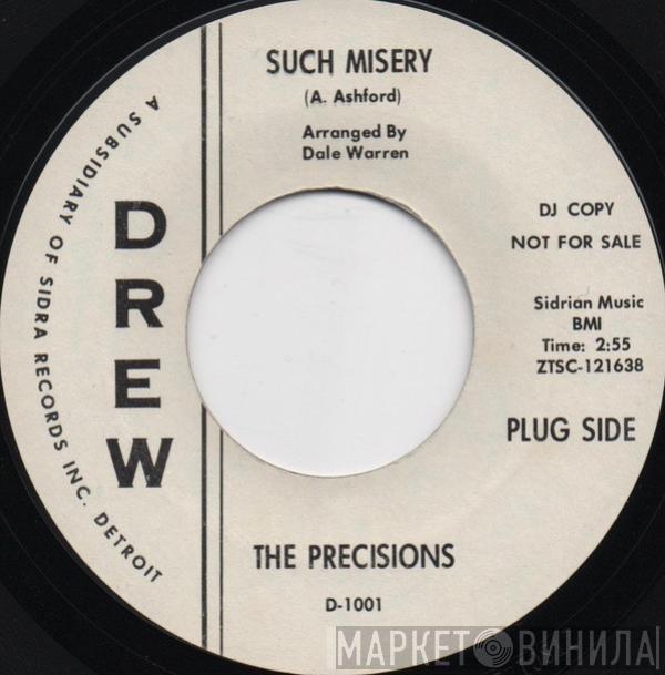 The Precisions - Such Misery