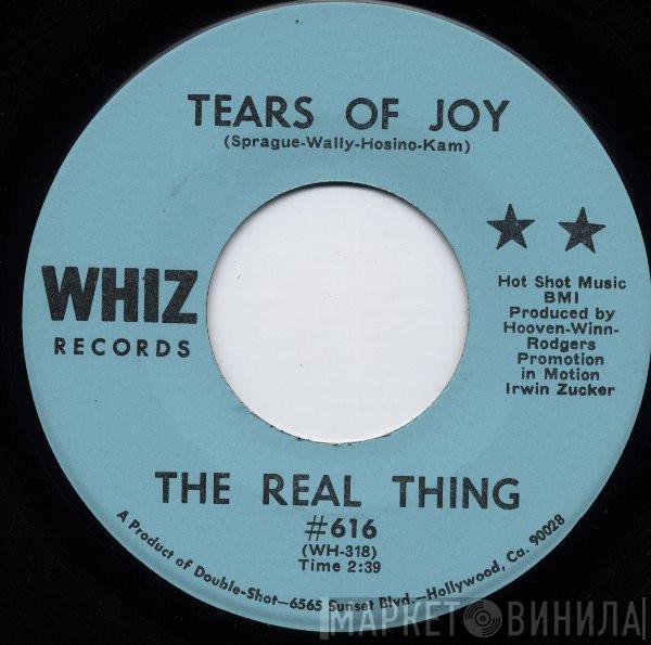 The Real Thing  - Tears Of Joy
