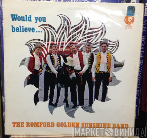 The Romford Golden Sunshine Band - Would You Believe