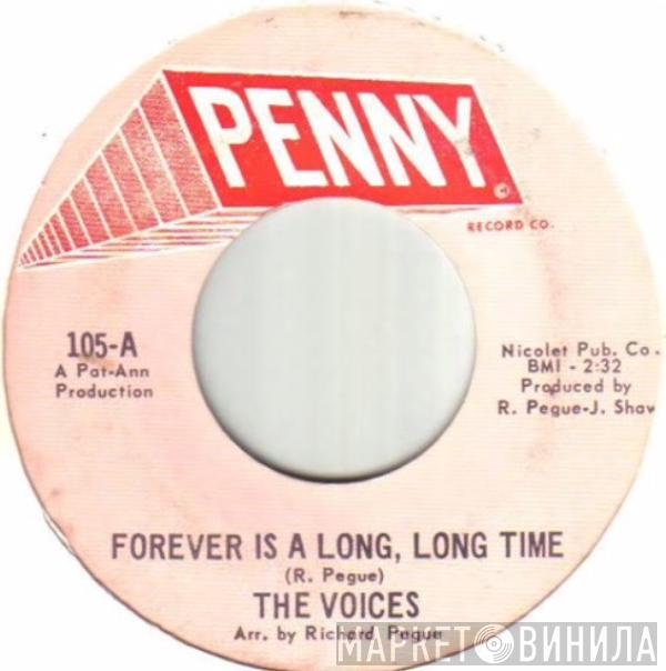 The Voices  - Forever Is A Long, Long Time / Fall In Love Again